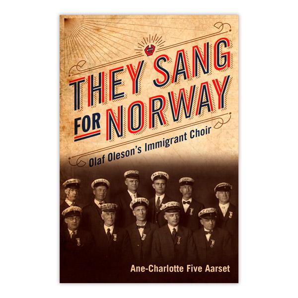 They Sang for Norway