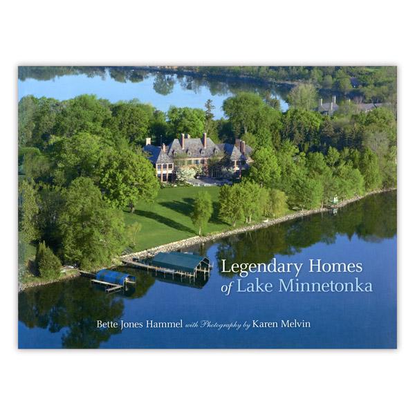 Legendary Homes of Lake Minnetonka