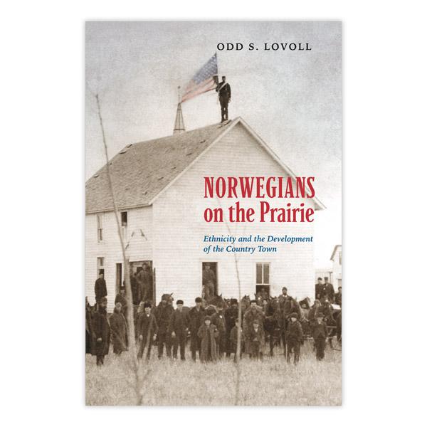 Norwegians on the Prairie