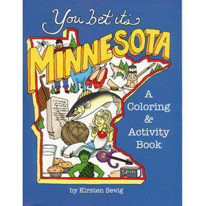 You Bet It's Minnesota Coloring and Activity Book