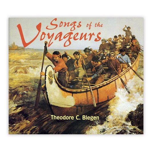 Songs of the Voyageurs