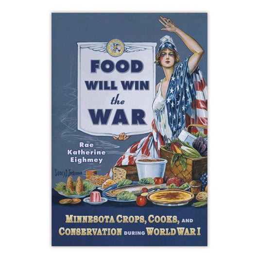 Food Will Win the War
