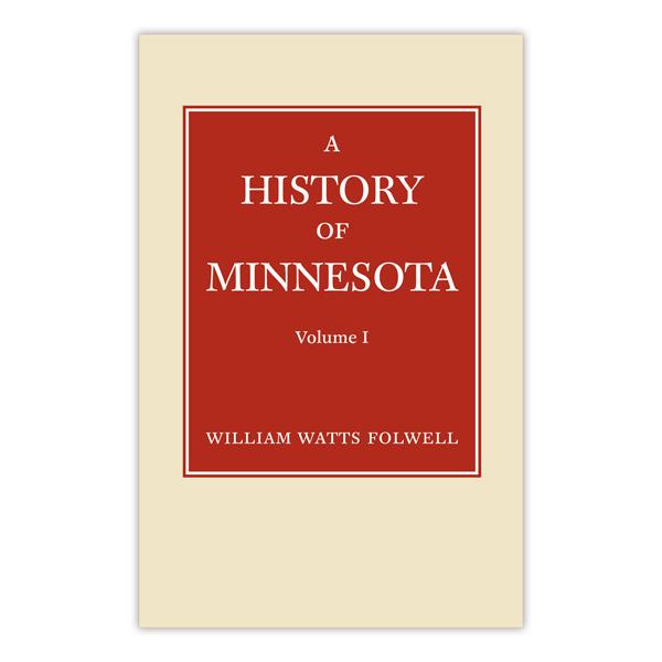 History of Minnesota Volume 1