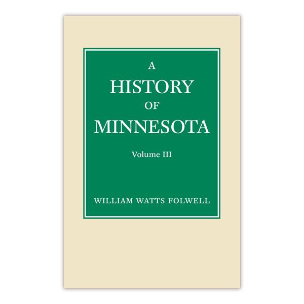 History of Minnesota Volume 3