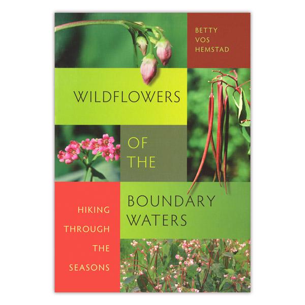 Wildflowers of the Boundary Waters