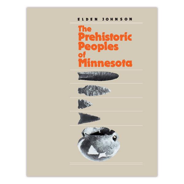 Prehistoric Peoples of Minnesota