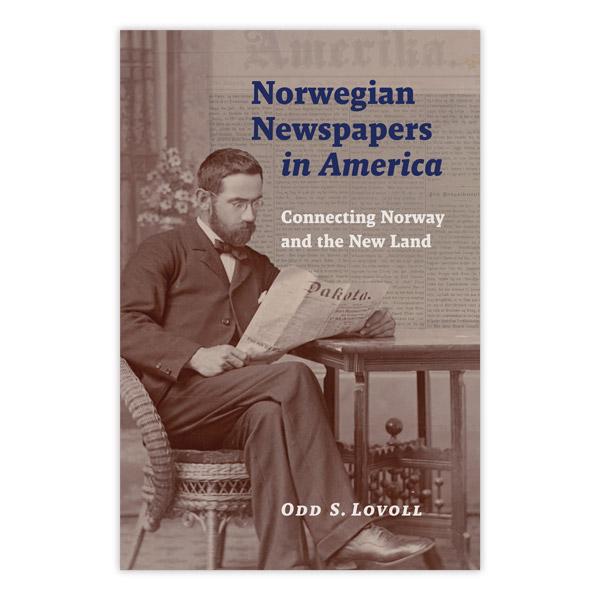 Norwegian Newspapers in America