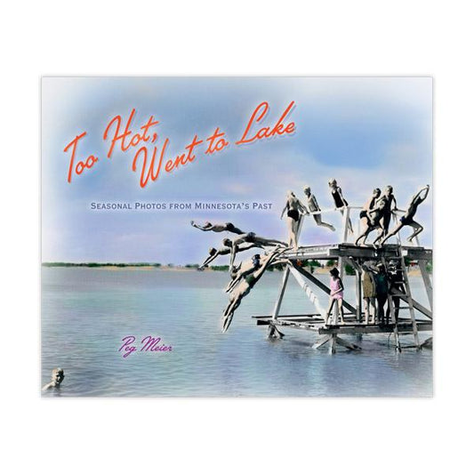 Too Hot, Went to Lake