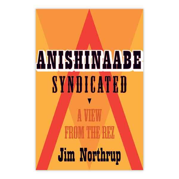Anishinaabe Syndicated