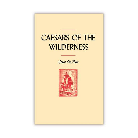 Caesars of the Wilderness