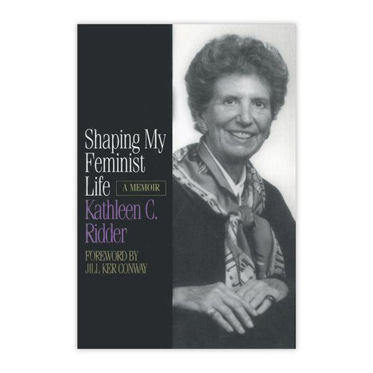 Shaping My Feminist Life