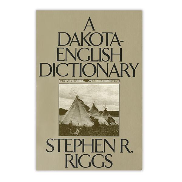 A Dakota-English Dictionary