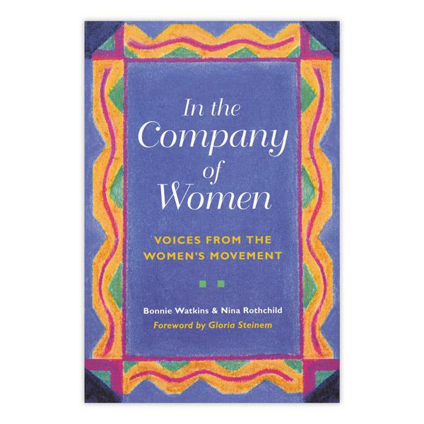 In the Company of Women