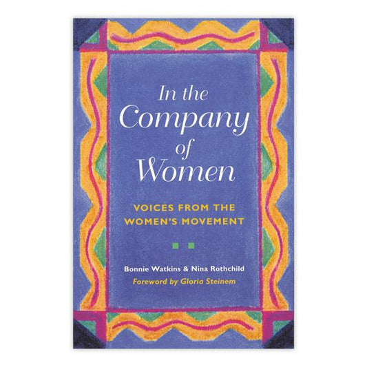 In the Company of Women