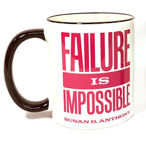 Susan B. Anthony Quote Mugs