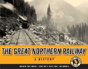 Great Northern Railway: A History