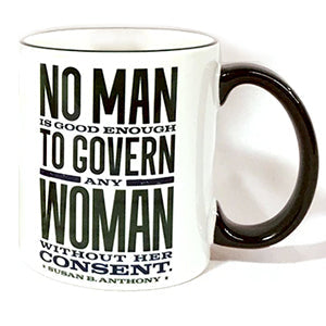 Susan B. Anthony Quote Mugs