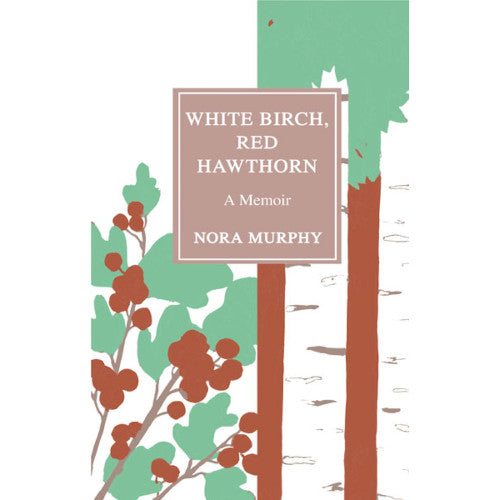 White Birch Red Hawthorn