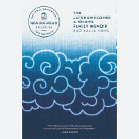 The Late Homecomer: A Hmong Family Memoir